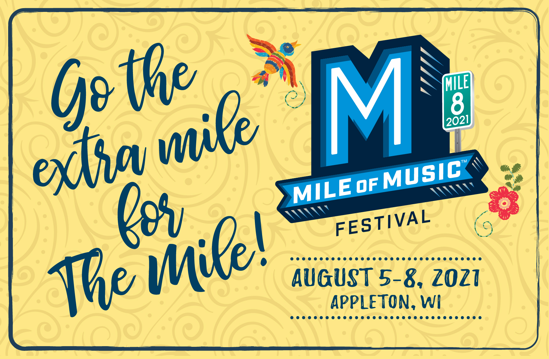 Mile of Music Go the extra Mile for The Mile!